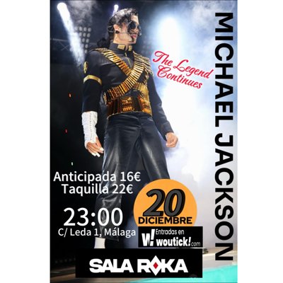 MICHAEL JACKSON Y SUS BAILARINES- THE LEGEND CONTINUES EN MALAGA