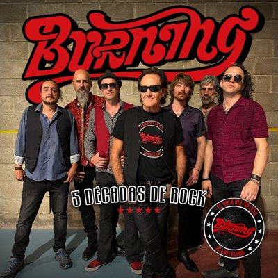 Burning en Barcelona, 5 décadas de Rock