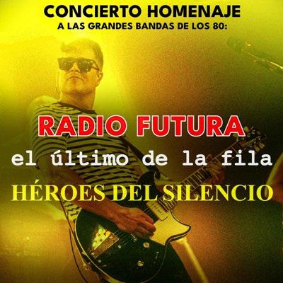 MESCALINA: HOMENAJE A LAS GRANDES BANDAS DE LOS 80