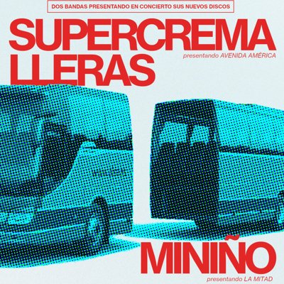 SUPERCREMALLERAS + MINIÑO - LE COUP - VITORIA